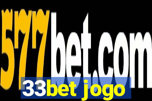 33bet jogo